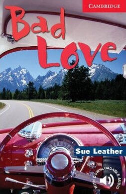 CER 1. Bad Love (with Downloadable Audio). American English - фото книги