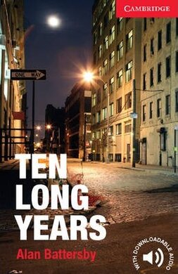 CER 1. Ten Long Years (with Downloadable Audio) - фото книги