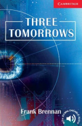 CER 1. Three Tomorrows (with Downloadable Audio) - фото обкладинки книги