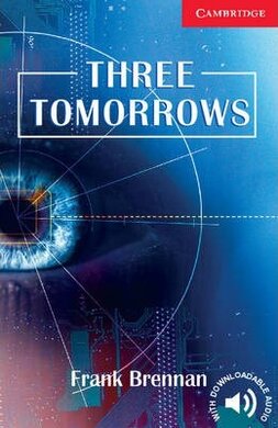 CER 1. Three Tomorrows (with Downloadable Audio) - фото книги