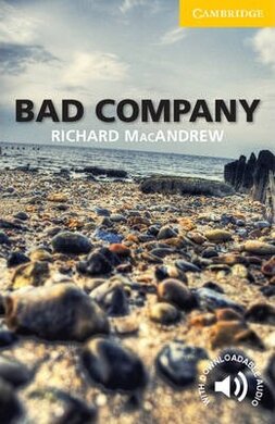 CER 2. Bad Company (with Downloadable Audio) - фото книги
