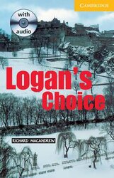 CER 2. Logan's Choice (with Audio CD Pack) - фото обкладинки книги