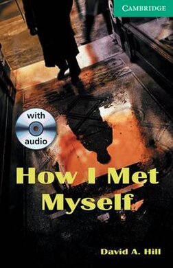 CER 3. How I Met Myself (with Audio CD Pack) - фото книги