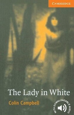 CER 4. Lady in White (with Downloadable Audio) - фото книги