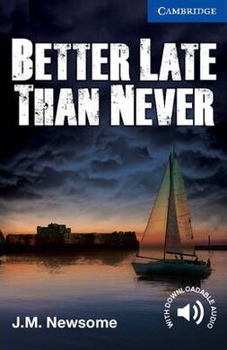 CER 5. Better Late Than Never (with Downloadable Audio) - фото книги