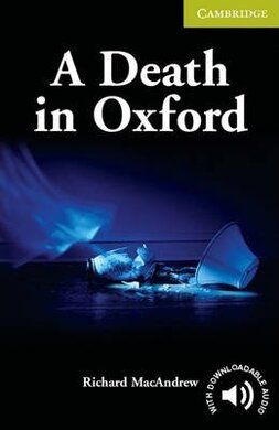 CER Starter. A Death in Oxford (with Downloadable Audio) - фото книги