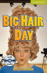CER Starter. Big Hair Day (with Audio CD Pack) - фото обкладинки книги