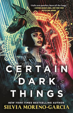 Certain Dark Things - фото книги