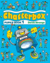 Chatterbox 1: Pupil's Book - фото обкладинки книги