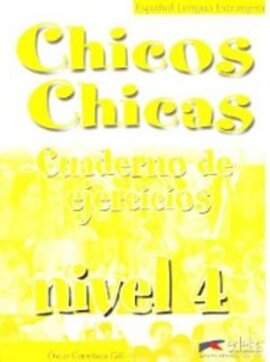 Chicos-Chicas : Cuaderno de ejercicios 4 - фото книги