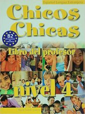 Chicos-Chicas : Libro del profesor 4 - фото обкладинки книги