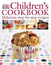 Children's Cookbook. Delicious Step-by-Step Recipes - фото обкладинки книги