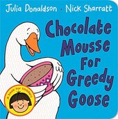 Chocolate Mousse for Greedy Goose - фото обкладинки книги