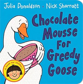 Chocolate Mousse for Greedy Goose - фото книги