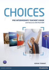 Choices Pre-Intermediate Teacher's Book with DVD Multi-Rom (книга вчителя) - фото обкладинки книги