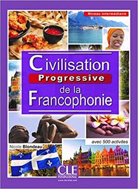 Civilisation Progressive De La Francophonie: Livre Intermediaire (підручник) - фото книги