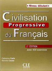 Civilisation Progressive du Francais Niveau Debutant 2 Edition (підручник) - фото обкладинки книги