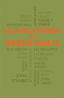 Classic Stories of World War II - фото книги