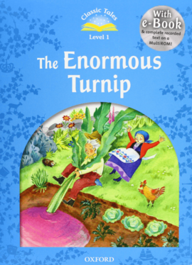 "Classic Tales 2nd Edition 1: Enormous Turnip" - фото книги