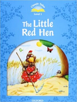 Classic Tales 2nd Edition 1: Little Red Hen with MultiROM - фото книги