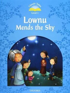 "Classic Tales 2nd Edition 1: Lownu Mends the Sky with MultiROM" - фото книги
