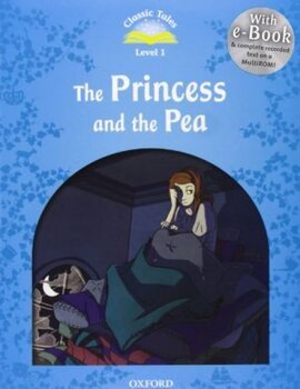 "Classic Tales 2nd Edition 1: Princess and the Pea with MultiROM" - фото книги