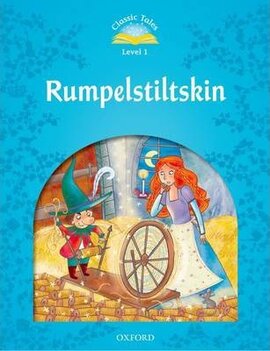 "Classic Tales 2nd Edition 1: Rumpelstiltskin" - фото книги
