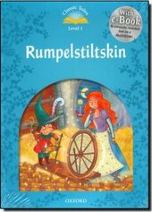"Classic Tales 2nd Edition 1: Rumpelstiltskin with MultiROM" - фото обкладинки книги