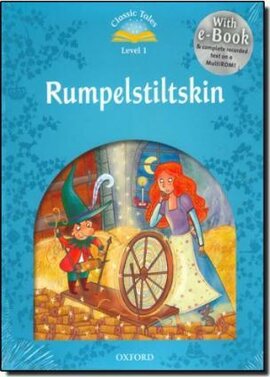 "Classic Tales 2nd Edition 1: Rumpelstiltskin with MultiROM" - фото книги