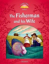 "Classic Tales 2nd Edition 2: Fisherman and his Wife" - фото обкладинки книги