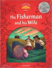 "Classic Tales 2nd Edition 2: Fisherman and his Wife with MultiROM" - фото обкладинки книги
