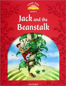 "Classic Tales 2nd Edition 2: Jack and the Beanstalk with MultiROM" - фото книги