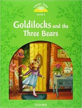 "Classic Tales 2nd Edition 3: Goldilocks and the Three Bears with MultiROM" - фото обкладинки книги