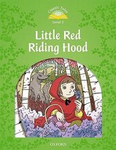 "Classic Tales 2nd Edition 3: Little Red Riding Hood" - фото обкладинки книги