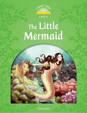"Classic Tales 2nd Edition 3: The Little Mermaid" - фото обкладинки книги