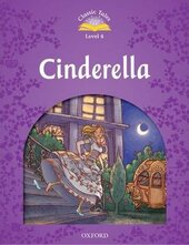"Classic Tales 2nd Edition 4: Cinderella" - фото обкладинки книги