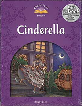 "Classic Tales 2nd Edition 4: Cinderella with MultiROM" - фото книги