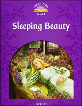 "Classic Tales 2nd Edition 4: Sleeping Beauty with MultiROM" - фото книги