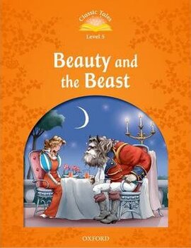"Classic Tales 2nd Edition 5: Beauty and the Beast" - фото книги