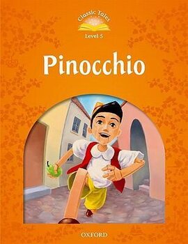 "Classic Tales 2nd Edition 5: Pinocchio" - фото книги