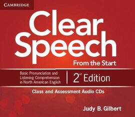 Clear Speech 2nd Edition. Class and Assessment Audio CDs - фото книги