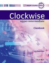 Clockwise Upper-Intermediate: Classbook - фото обкладинки книги