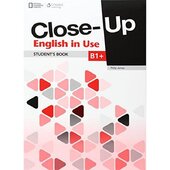 Close-Up B1+. English in Use. Student's Book - фото обкладинки книги