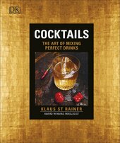 Cocktails: The Art of Mixing Perfect Drinks - фото обкладинки книги