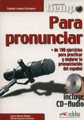 Coleccion Tiempo : Tiempo Para Pronunciar - Libro + CD-Audio - фото обкладинки книги