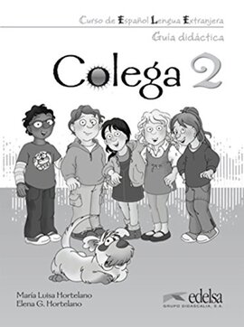 Colega 2. Guia didactica - фото книги