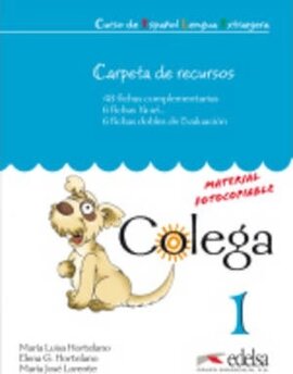 Colega : Carpeta De Recursos (Resources for the Teacher) 1 - фото книги