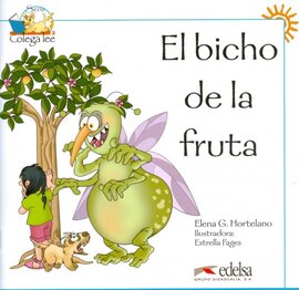 Colega Lee 1. El bicho de la fruta! (читанка) - фото книги