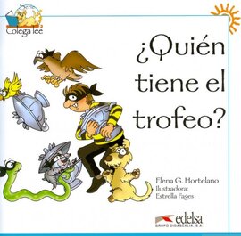 Colega Lee 1. Quien tiene el trofeo? (читанка) - фото книги