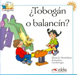 Colega Lee 1. Tobogan o balancin? (читанка) - фото книги